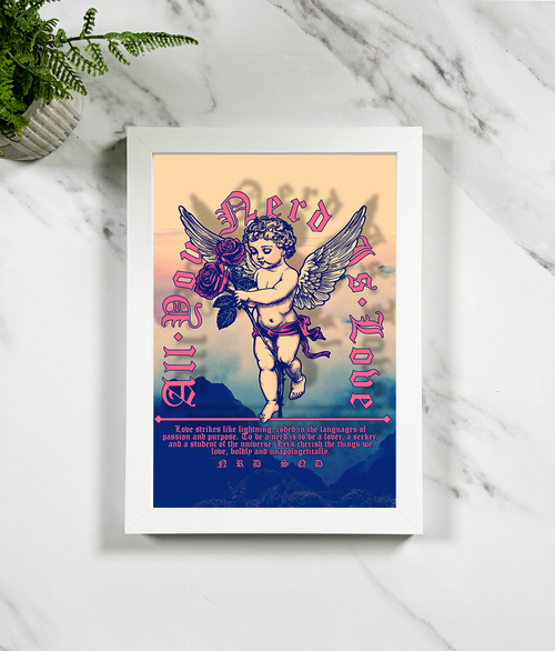 All You Nerd Is Love Print #1 Framed